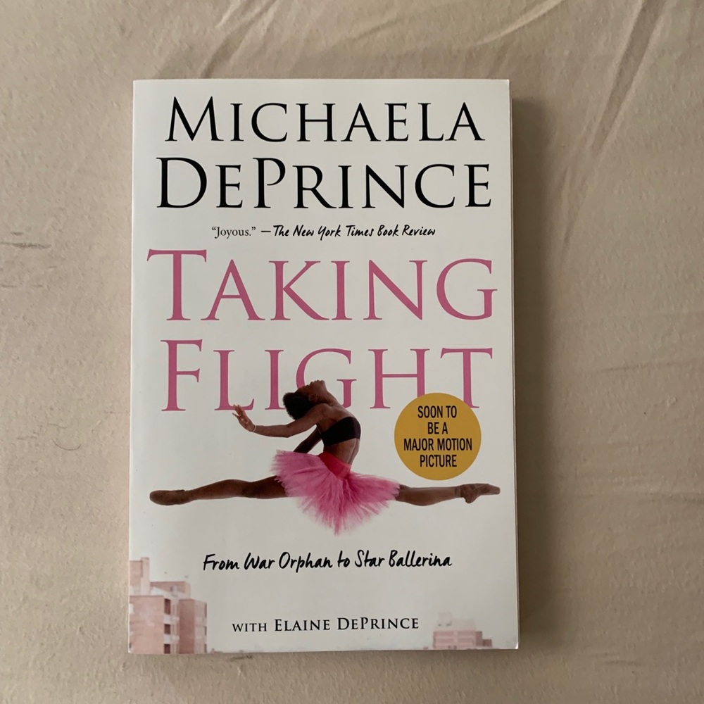 Taking Flight by Michaela Deprince Book